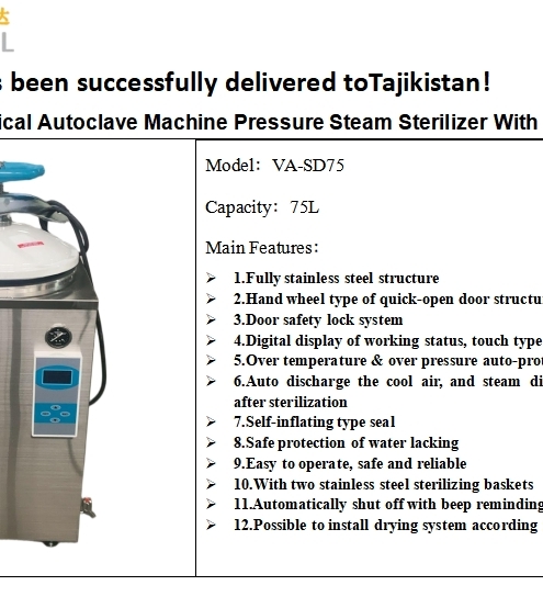 SADA Medical helped a Tajikistan distributor source a 75L vertical autoclave with drying