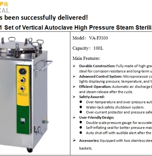 SADA Medical successfully delivered a VA-FJ100 100L vertical autoclave to a domestic distributor.